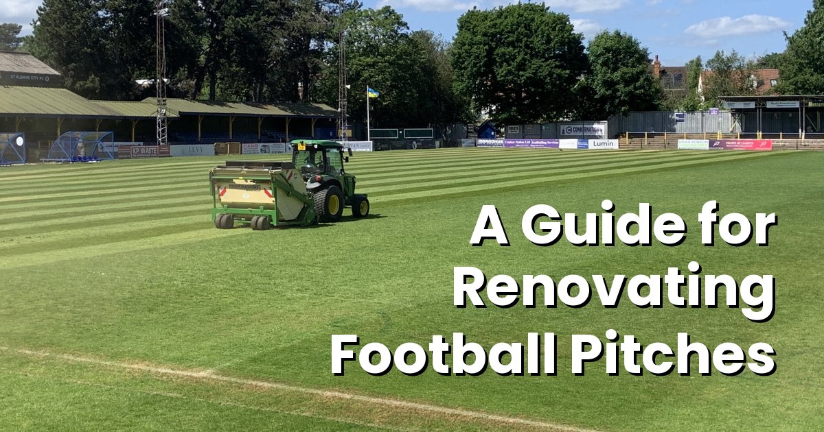 Comprehensive Guide to Football Pitch Renovations for Top-Quality Play Surfaces